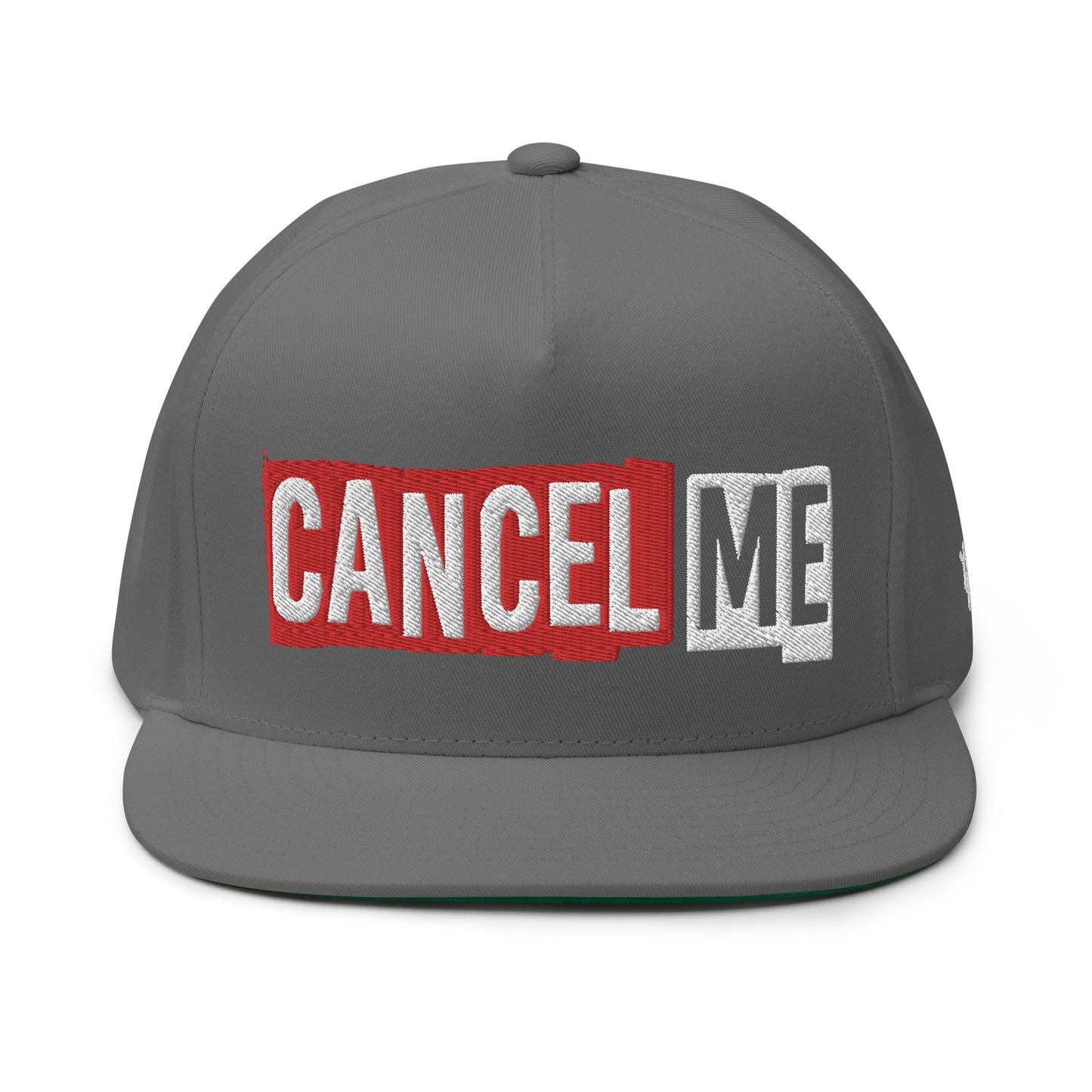 FLAT EMBROIDERED CANCEL ME SNAPBACK